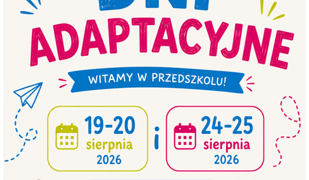 DNI ADAPTACYJNE w Raz Dwa Trzy